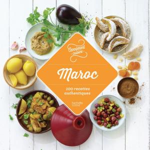 Cover of the book Maroc 100 recettes authentiques by Jean-Marc de Foville