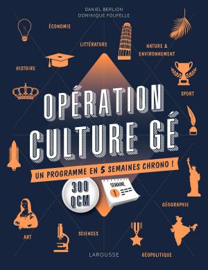 Cover of the book OPERATION CULTURE GE ! by Hélène Lasserre, Gilles Bonotaux