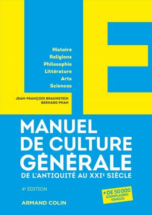Cover of the book LE Manuel de Culture générale by Jacques-Pierre Gougeon