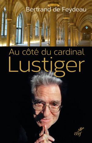 Book cover of Au côté du cardinal Lustiger