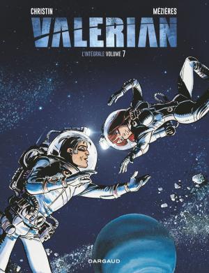 Cover of Valérian - Intégrales - Tome 7 - Valérian - intégrale tome 7
