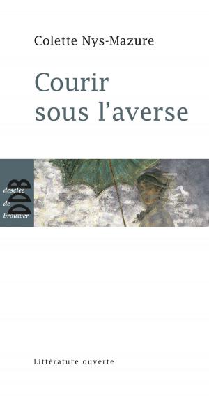 bigCover of the book Courir sous l'averse by 