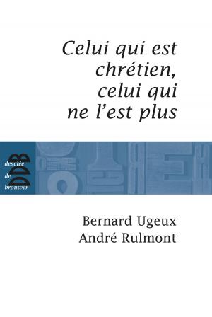 Cover of the book Celui qui est chrétien, celui qui ne l'est plus... by Philippe Sollers, Antoine Guggenheim