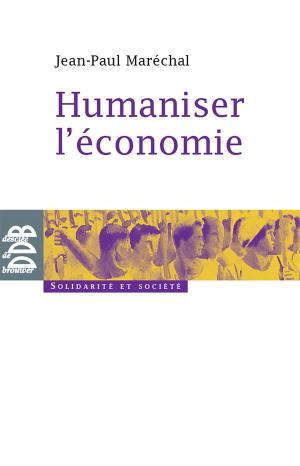 Cover of the book Humaniser l'économie by Philippe Béguerie, Jean-Noël Bezançon