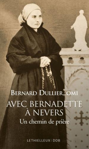 Cover of the book Avec Bernadette à Nevers by Association Confrontations