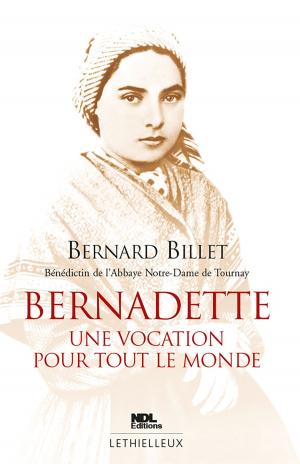 Cover of the book Bernadette by Yves-Marie Blanchard