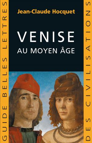 Cover of the book Venise au Moyen Age by François Mitterrand, Jean-Noël Jeanneney