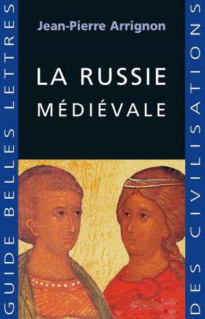 Cover of the book La Russie médiévale by Élie Halévy, Marc Lazar