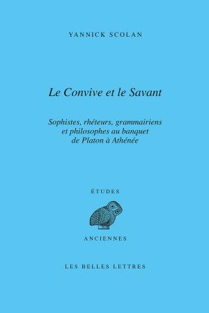 Cover of the book Le Convive et le Savant by David Galula, Julia Malye