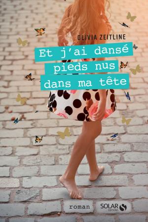 Cover of the book Et j'ai dansé pieds nus dans ma tête by David BYRNES