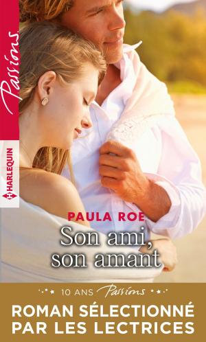 Cover of the book Son ami, son amant by Metsy Hingle