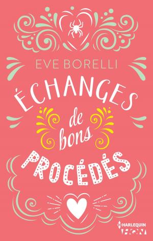 Cover of the book Echanges de bons procédés by Annie Burrows