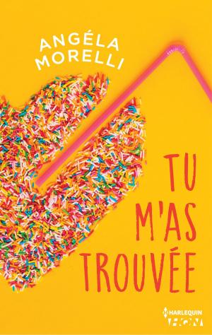 Cover of the book Tu m'as trouvée by Maria E. Monteiro