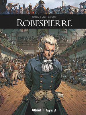 Cover of the book Robespierre by Patrick Cothias, Brice Goepfert