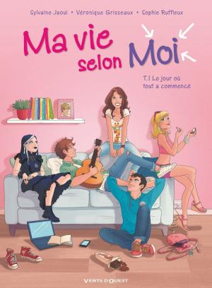Cover of the book Ma vie selon moi - Tome 01 by Vincent Radureau, Aré, Mel