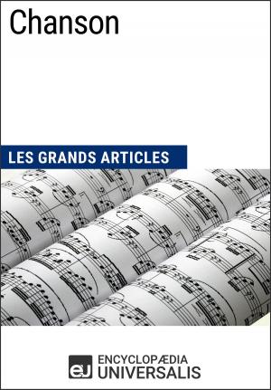 Cover of the book Chanson by Encyclopaedia Universalis, Les Grands Articles