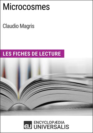 Cover of the book Microcosmes de Claudio Magris by Encyclopaedia Universalis