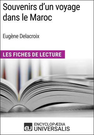 bigCover of the book Souvenirs d'un voyage dans le Maroc d'Eugène Delacroix by 