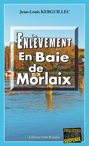 Book cover of Enlèvement en Baie de Morlaix