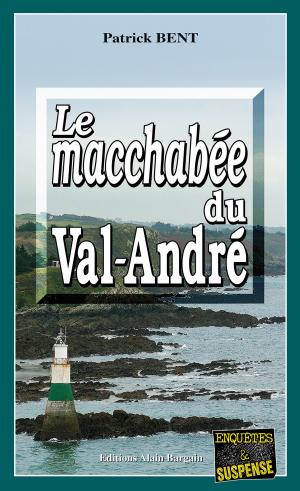 Cover of the book Le macchabée du Val-André by Christophe Chaplais