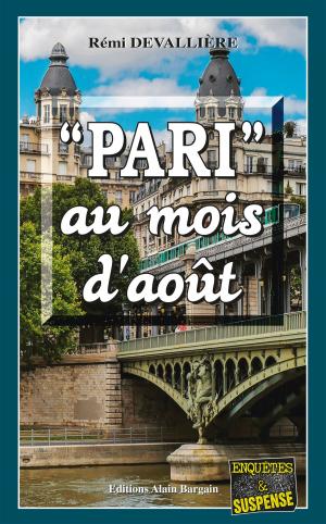 Cover of the book Pari au mois d'août by Michel Courat