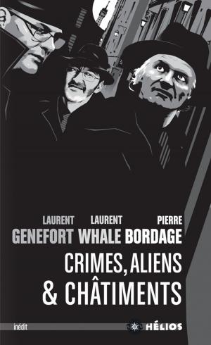 Cover of the book Crimes, aliens et châtiments by Nicolas Cluzeau
