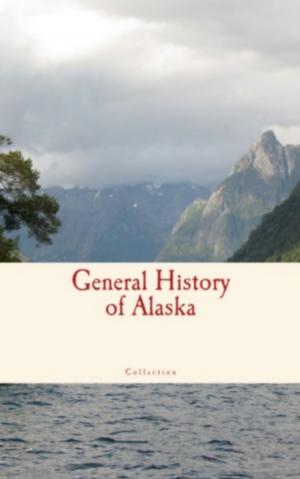 Cover of the book General History of Alaska by Edwin A. Barber
