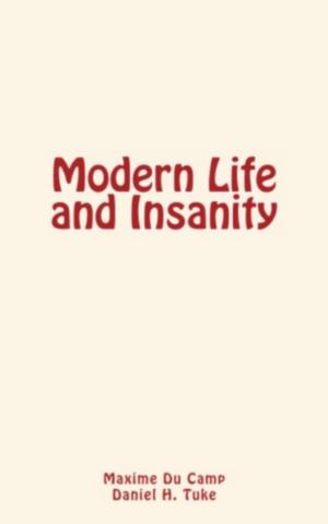 Book cover of Modern Life and Insanity