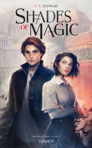 Cover of Shades of Magic - tome 1