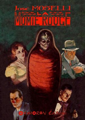 Cover of the book La momie rouge by José Moselli