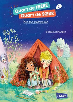 Cover of the book Quart de frère, quart de soeur - tome 2 : Mon pire anniversaire by Raphaële VIDALING