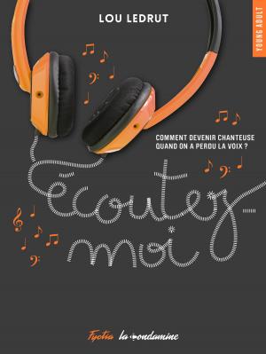 Cover of the book Ecoutez-moi by Fabien Guez