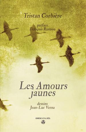 Cover of the book Les Amours jaunes by Emmanuel Tugny, Zoé Balthus