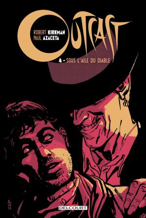 Cover of the book Outcast T04 by Ed Brubaker, Steve Epting