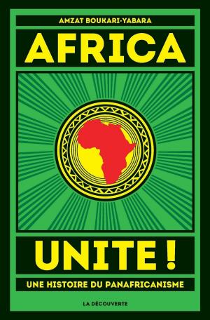 Cover of the book Africa Unite ! by Aurore GORIUS, Anne-Noémie DORION