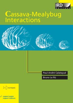 Cover of the book Cassava-Mealybug interactions by Marc-Antoine Pérouse de Montclos