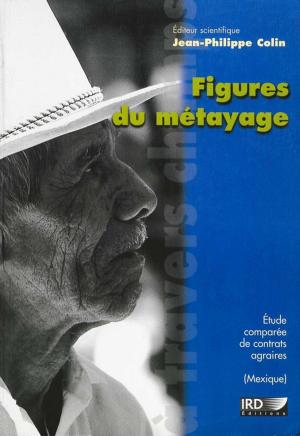 Cover of the book Figures du métayage by Collectif