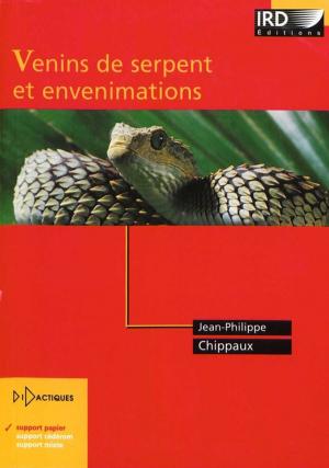 Cover of the book Venins de serpent et envenimations by Collectif