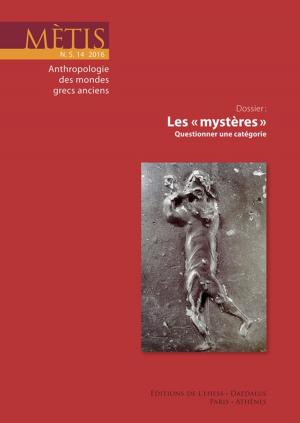 Cover of the book Dossier : Les « mystères » by Collectif