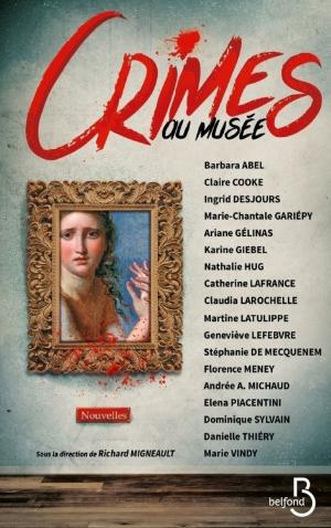 Cover of the book Crimes au musée by Jean-Marie QUEMENER