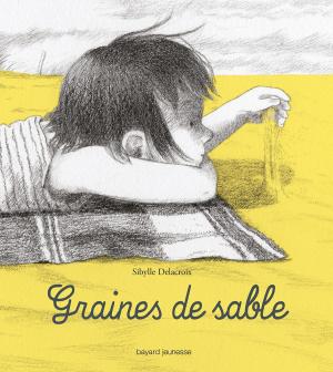 Cover of the book Graines de sable by Marie Aubinais