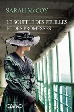 Book cover of Le souffle des feuilles et des promesses