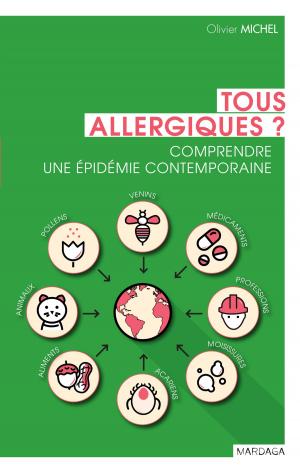 Cover of the book Tous allergiques ? by Joël Billieux, Lucien Rochat, Martial Van der Linden