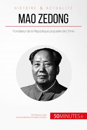 Cover of the book Mao Zedong by Jonathan Duhoux, Thomas Jacquemin, Mélanie Mettra, 50Minutes.fr