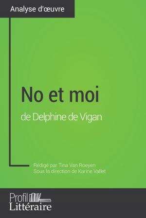 Cover of the book No et moi de Delphine de Vigan (Analyse approfondie) by Jean-Michel Cohen-Solal, Profil-litteraire.fr