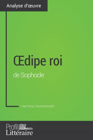 Cover of the book Œdipe roi de Sophocle (Analyse approfondie) by Jean-Michel Cohen-Solal, Profil-litteraire.fr