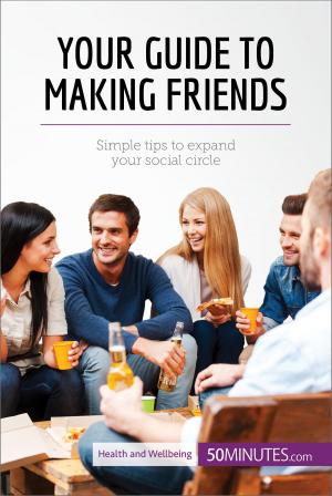 Cover of the book Your Guide to Making Friends by Kristina Dawn