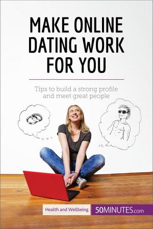 Book cover of Make Online Dating Work for You