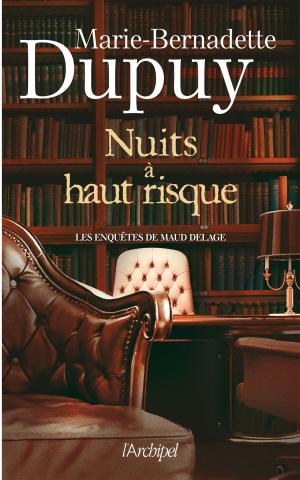 Cover of the book Nuits à hauts risques by Hubert de Maximy