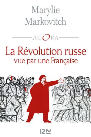 Cover of the book La Révolution Russe vue par une Française by Anne PERRY